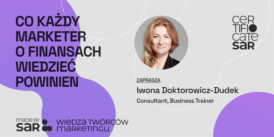 Co każdy marketer o finansach wiedzieć powinien - Iwona  Doktorowicz-Dudek